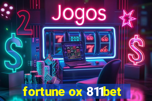 fortune ox 811bet